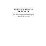 خرید و دانلود نسخه کامل کتاب Gotteserfahrung im Denken: Zur philosophischen Rechtfertigung des Redens von Gott