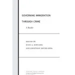 خرید و دانلود نسخه کامل کتاب Governing Immigration Through Crime: A Reader
