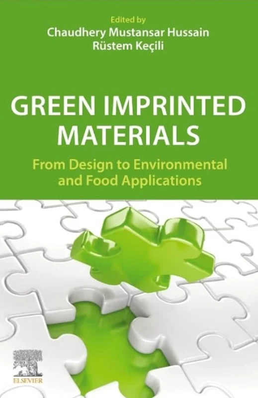 خرید و دانلود نسخه کامل کتاب
Green Imprinted Materials: From Design to Environmental and Food Applications_6a5dc861b8b8c.webp خرید و دانلود نسخه کامل کتاب
Green Imprinted Materials: From Design to Environmental and Food Applications سورنا بوک - تصویر 1