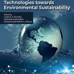 خرید و دانلود نسخه کامل کتاب 
Green Membrane Technologies towards Environmental Sustainability