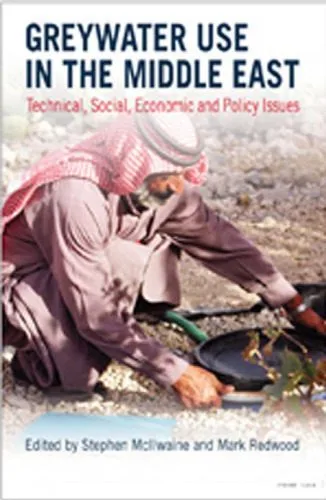 خرید و دانلود نسخه کامل کتاب Greywater Use in the Middle East: Technical, Social, Economic and Policy Issues_68cacc06c7bb9.jpeg خرید و دانلود نسخه کامل کتاب Greywater Use in the Middle East: Technical, Social, Economic and Policy Issues