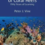 خرید و دانلود نسخه کامل کتاب 
Growth and Decay of Coral Reefs: Fifty Years of Learning سورنا بوک