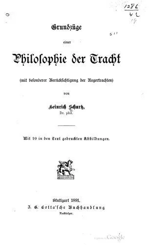 خرید و دانلود نسخه کامل کتاب Grundzüge einer Philosophie der Tracht (mit besonderer Berücksichtigung der Negertrachten)_68e587e47682d.jpeg خرید و دانلود نسخه کامل کتاب Grundzüge einer Philosophie der Tracht (mit besonderer Berücksichtigung der Negertrachten)