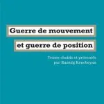 خرید و دانلود نسخه کامل کتاب Guerre de mouvement et guerre de position