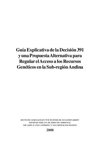 خرید و دانلود نسخه کامل کتاب Guía Explicativa de la Decisión 391 y una Propuesta Alternativa para Regular el Acceso a los Recursos Genéticos en la Sub-región Andina_6919ccefc1270.jpeg خرید و دانلود نسخه کامل کتاب Guía Explicativa de la Decisión 391 y una Propuesta Alternativa para Regular el Acceso a los Recursos Genéticos en la Sub-región Andina