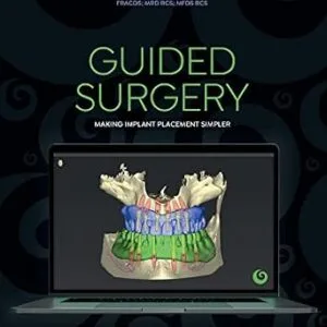 خرید و دانلود نسخه کامل کتاب GUIDED SURGERY: Making implant placement simpler