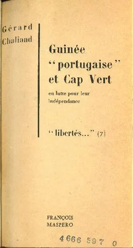 خرید و دانلود نسخه کامل کتاب Guinée “portugaise” et Cap Vert en lutte pour leur indépendance_68e6f8412c68b.jpeg خرید و دانلود نسخه کامل کتاب Guinée “portugaise” et Cap Vert en lutte pour leur indépendance