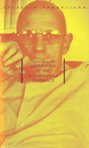 خرید و دانلود نسخه کامل کتاب Guvernarea de sine și guvernarea celorlalți: cursuri ţinute la College de France (1982-1983)_69064ed3c36e7.jpeg خرید و دانلود نسخه کامل کتاب Guvernarea de sine și guvernarea celorlalți: cursuri ţinute la College de France (1982-1983)