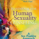 خرید و دانلود نسخه کامل کتاب 
Handbook for Human Sexuality Counseling: A Sex Positive Approach