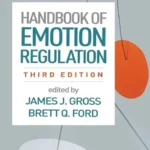 خرید و دانلود نسخه کامل کتاب 
Handbook of Emotion Regulation 3rd Edition سورنا بوک