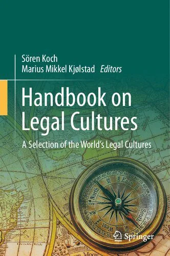 خرید و دانلود نسخه کامل کتاب Handbook on Legal Cultures: A Selection of the World’s Legal Cultures_69096c3d326c4.jpeg خرید و دانلود نسخه کامل کتاب Handbook on Legal Cultures: A Selection of the World’s Legal Cultures