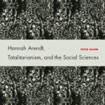 خرید و دانلود نسخه کامل کتاب Hannah Arendt, Totalitarianism, and the Social Sciences