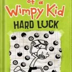 خرید و دانلود نسخه کامل کتاب Hard Luck (Diary of a Wimpy Kid, Book 8) by Jeff Kinney