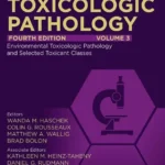 خرید و دانلود نسخه کامل کتاب 
Haschek and Rousseaux's Handbook of Toxicologic Pathology, Volume 3: Environmental Toxicologic Pathology and Major Toxicant Classes 4th Edition