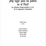 خرید و دانلود نسخه کامل کتاب ¿Hay lugar para los pobres en el Perú? Las relaciones Estado-sociedad y el rol de la cooperación internacional