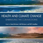 خرید و دانلود نسخه کامل کتاب 
Health and Climate Change: Unraveling the Connections