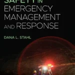 خرید و دانلود نسخه کامل کتاب 
Health and Safety in Emergency Management and Response