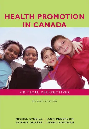 خرید و دانلود نسخه کامل کتاب Health Promotion in Canada: Critical Perspectives_6905f298399fc.jpeg خرید و دانلود نسخه کامل کتاب Health Promotion in Canada: Critical Perspectives