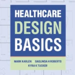 خرید و دانلود نسخه کامل کتاب 
Healthcare Design Basics