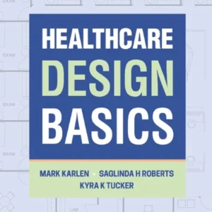 خرید و دانلود نسخه کامل کتاب 
Healthcare Design Basics