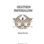خرید و دانلود نسخه کامل کتاب Heathen Imperialism
