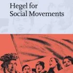 خرید و دانلود نسخه کامل کتاب Hegel for Social Movements