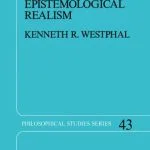 خرید و دانلود نسخه کامل کتاب Hegel’s Epistemological Realism: A Study of the Aim and Method of Hegel’s Phenomenology of Spirit