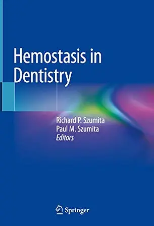 خرید و دانلود نسخه کامل کتاب Hemostasis in Dentistry_6a661f9450504.webp خرید و دانلود نسخه کامل کتاب Hemostasis in Dentistry - تصویر 1