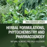 خرید و دانلود نسخه کامل کتاب 
Herbal Formulations, Phytochemistry and Pharmacognosy سورنا بوک