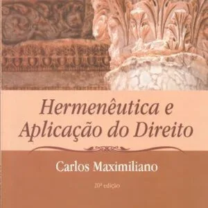 خرید و دانلود نسخه کامل کتاب Hermenêutica e aplicação do direito
