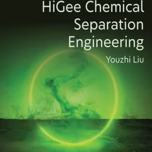 خرید و دانلود نسخه کامل کتاب 
HiGee Chemical Separation Engineering سورنا بوک