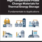 خرید و دانلود نسخه کامل کتاب 
High-Temperature Phase Change Materials for Thermal Energy Storage: Fundamentals to Applications سورنا بوک