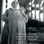 خرید و دانلود نسخه کامل کتاب Historia de las misericordias de Dios en un alma: autobiografía Santa Laura Montoya