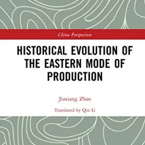 خرید و دانلود نسخه کامل کتاب Historical Evolution of the Eastern Mode of Production