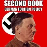 خرید و دانلود نسخه کامل کتاب Hitler’s Second Book: German Foreign Policy