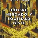 خرید و دانلود نسخه کامل کتاب Hombre, mercado y sociedad civil