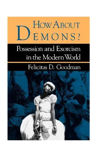 خرید و دانلود نسخه کامل کتاب How about demons? : possession and exorcism in the modern world_68cdad362c2f0.jpeg خرید و دانلود نسخه کامل کتاب How about demons? : possession and exorcism in the modern world