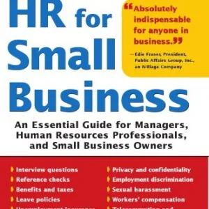 خرید و دانلود نسخه کامل کتاب HR for Small Business: An Essential Guide for Managers, Human Resources Professionals, and Small Business Owners, Second Edition