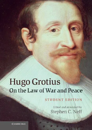 خرید و دانلود نسخه کامل کتاب Hugo Grotius On The Law Of War And Peace: Student Edition_69196f7b0e5c8.jpeg خرید و دانلود نسخه کامل کتاب Hugo Grotius On The Law Of War And Peace: Student Edition - تصویر 1