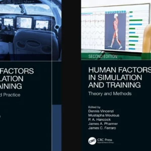 خرید و دانلود نسخه کامل کتاب 
Human Factors in Simulation and Training: Theory and Methods, 2nd Edition (2 volumes) سورنا بوک