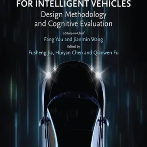 خرید و دانلود نسخه کامل کتاب 
Human-Machine Interface for Intelligent Vehicles: Design Methodology and Cognitive Evaluation سورنا بوک
