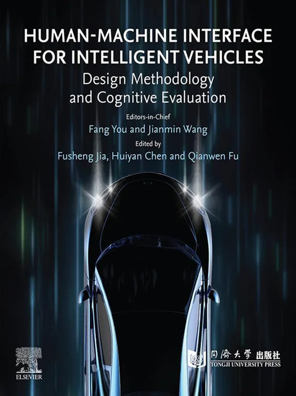 خرید و دانلود نسخه کامل کتاب
Human-Machine Interface for Intelligent Vehicles: Design Methodology and Cognitive Evaluation_6a5d525de7740.webp خرید و دانلود نسخه کامل کتاب
Human-Machine Interface for Intelligent Vehicles: Design Methodology and Cognitive Evaluation سورنا بوک - تصویر 1