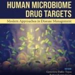 خرید و دانلود نسخه کامل کتاب 
Human Microbiome Drug Targets: Modern Approaches in Disease Management