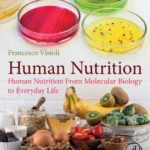 خرید و دانلود نسخه کامل کتاب 
Human Nutrition: From Molecular Biology to Everyday Life سورنا بوک