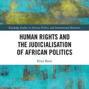 خرید و دانلود نسخه کامل کتاب Human Rights and the Judicialisation of African Politics