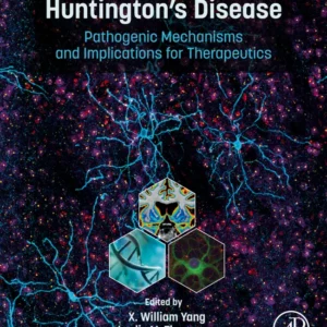 خرید و دانلود نسخه کامل کتاب 
Huntington's Disease: Pathogenic Mechanisms and Implications for Therapeutics سورنا بوک