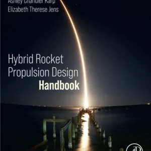 خرید و دانلود نسخه کامل کتاب 
Hybrid Rocket Propulsion Design Handbook سورنا بوک