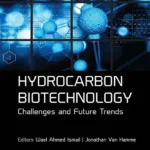 خرید و دانلود نسخه کامل کتاب 
Hydrocarbon Biotechnology: Challenges and Future Trends