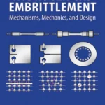 خرید و دانلود نسخه کامل کتاب 
Hydrogen Gas Embrittlement: Mechanisms, Mechanics, and Design سورنا بوک