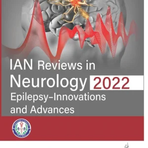 خرید و دانلود نسخه کامل کتاب 
IAN Reviews in Neurology 2022: Epilepsy - Innovations and Advances